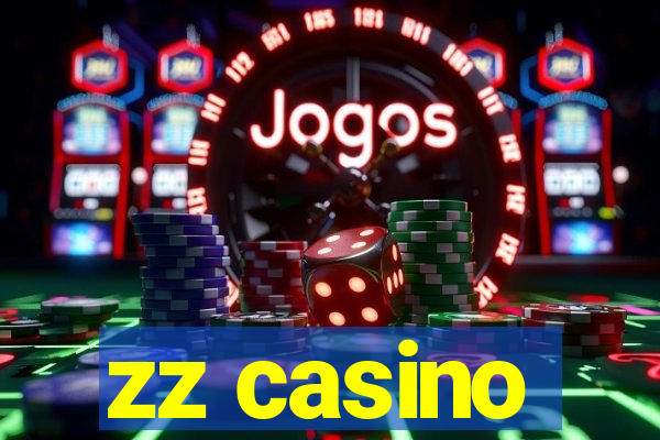 zz casino